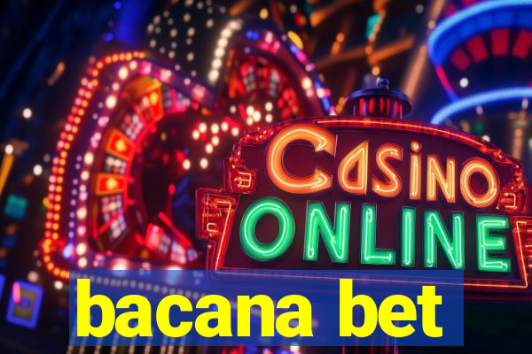 bacana bet